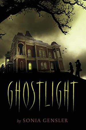 Ghostlight by Sonia Gensler