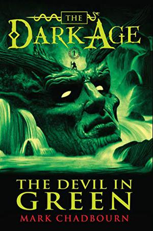 The Devil in Green by Mark Chadbourn