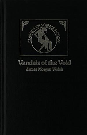 Vandals of the Void (Classic Australian SF #3)