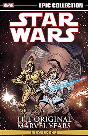 Star Wars Legends Epic Collection: The Original Marvel Years Vol. 2 (Star Wars Legends Epic Collection #24)