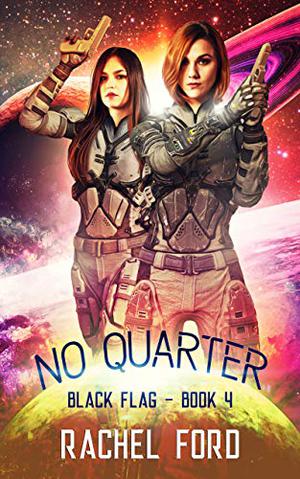 No Quarter (Black Flag #4)
