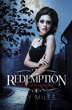 Redemption by Amy Miles