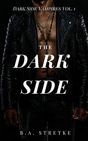 The Dark Side (The Dark Side #1)