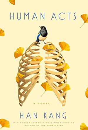 Human Acts by Han Kang, Alba Cunill Fulquet