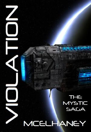 Violation (The Mystic Saga #3)