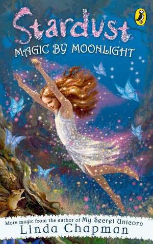 Magic by Moonlight by Linda Chapman