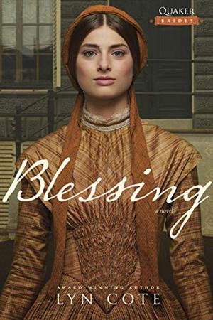 Blessing (Quaker Brides #2)