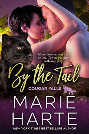 By the Tail (Cougar Falls #7)