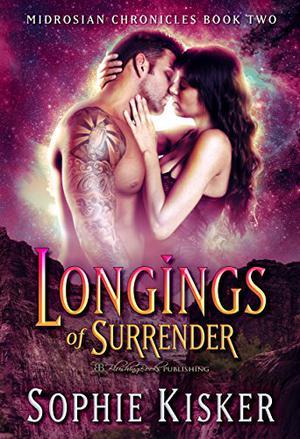 Longings of Surrender (Midrosian Chronicles #2)