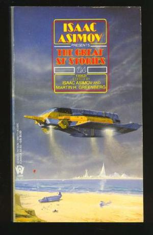 Isaac Asimov Presents the Great SF Stories 24: 1962 (Isaac Asimov Presents the Great SF Stories #24)
