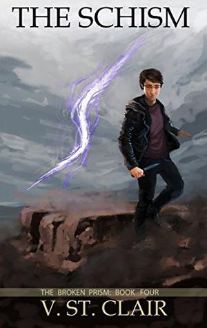 The Schism by V. St. Clair