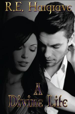 A Divine Life (The Divine Trilogy #2)