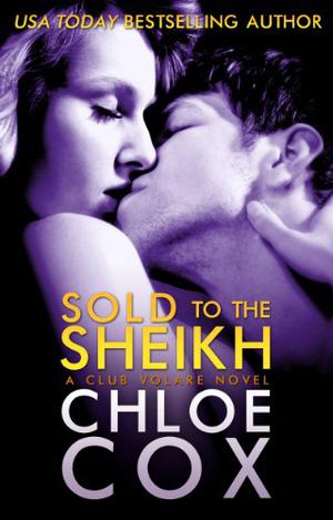 Sold to the Sheikh (Club Volare #1)