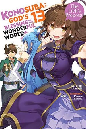A Challenge to the Lich (この素晴らしい世界に祝福を! Konosuba: God's Blessing on This Wonderful World! Light Novel #13)