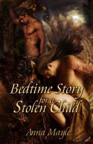 Bedtime Story for a Stolen Child (Stolen Child #1)