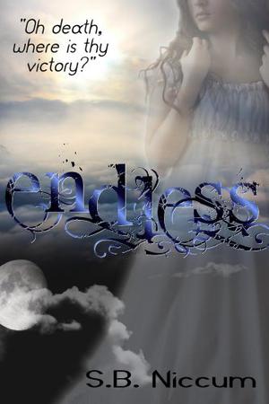 Endless: Oh Death, Where Is Thy Victory? (Veiled #3)