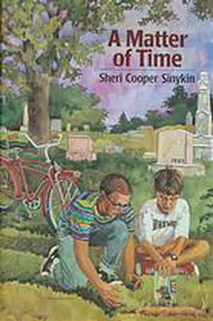 A Matter of Time by Sheri Cooper Sinykin
