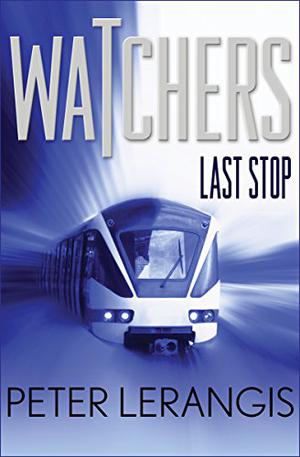 Last Stop (Watchers #1)