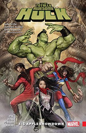 The Totally Awesome Hulk Vol. 3: Big Apple Showdown (The Totally Awesome Hulk Collected Editions #3)