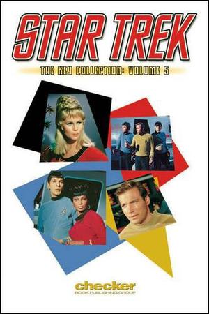 Star Trek - The Key Collection: Volume 5 by Len Wein