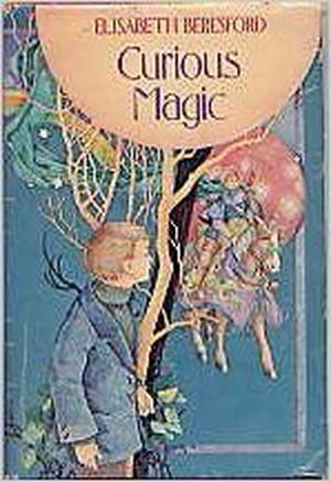 Curious Magic by Elisabeth Beresford
