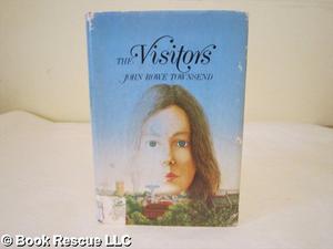 The Visitors by John Rowe Townsend