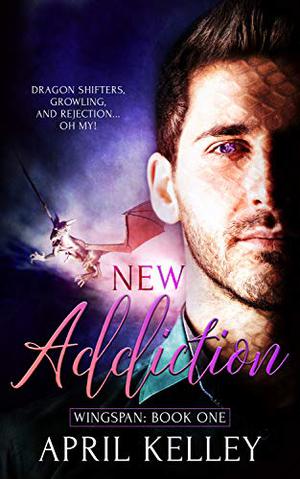 New Addiction by April Kelley