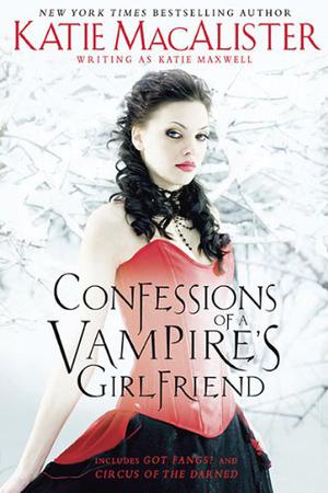 Confessions of a Vampire's Girlfriend (Ben and Fran #1-2)