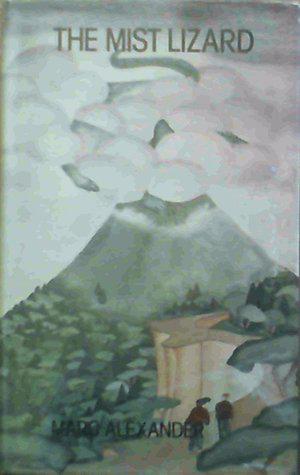 The Mist Lizard by Marc Alexander