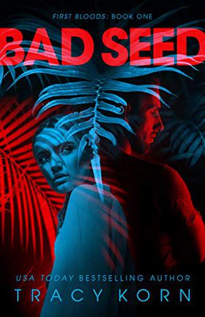 Bad Seed by Tracy Korn