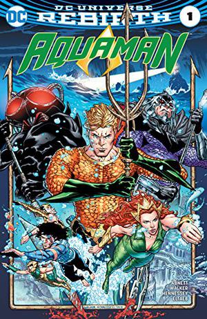 Aquaman  (2016-) #1 (Aquaman 2016 Single Issues #1)