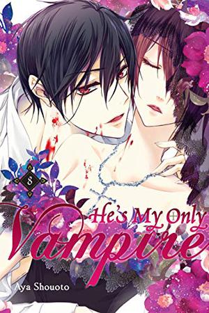 He's my Vampire 08 (He's My Only Vampire #8)