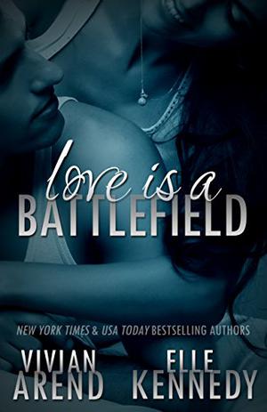 Love is a Battlefield (DreamMakers #2)