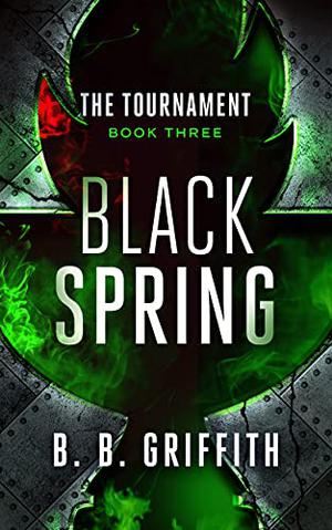 Black Spring by B.B. Griffith