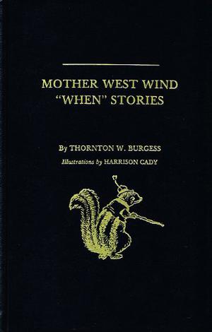 Mother West Wind "When" Stories (Old Mother West Wind #7)