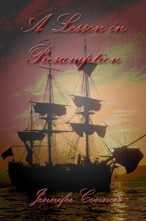 A Lesson in Presumption (Lesson #5)