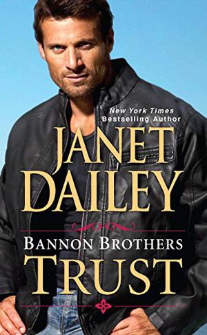 Trust by Janet Dailey