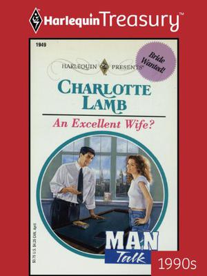 An Excellent Wife? by Charlotte Lamb
