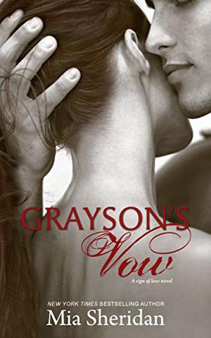 Grayson's Vow by Mia Sheridan