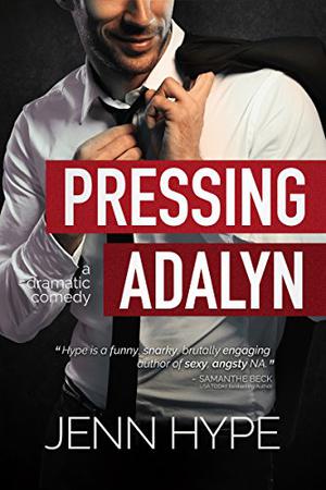 Pressing Adalyn by Jenn Hype