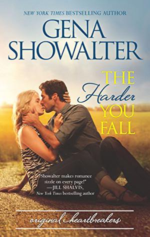 The Harder You Fall (The Original Heartbreakers #3)
