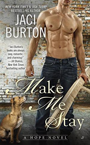 Make Me Stay (Hope #5)