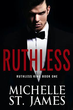 Ruthless (Mob Boss #1)
