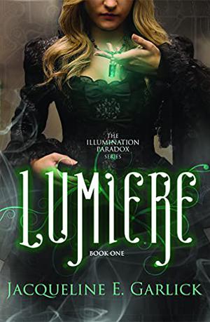 Lumière (The Illumination Paradox #1)