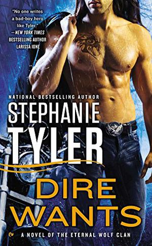 Dire Wants (Eternal Wolf Clan #2)
