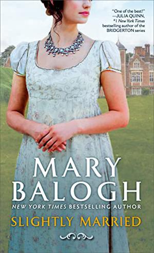 Slightly Married (Bedwyn Saga #1)