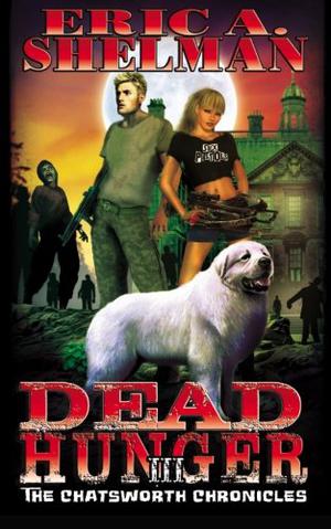 The Chatsworth Chronicles (Dead Hunger #3)