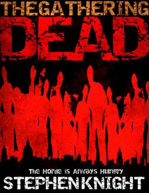 The Gathering Dead (The Gathering Dead #1)