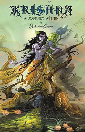 Krishna: A Journey Within by Abhishek Singh