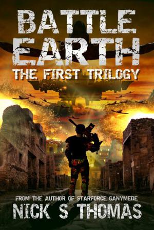 Battle Earth: The First Trilogy (Battle Earth #1-3)